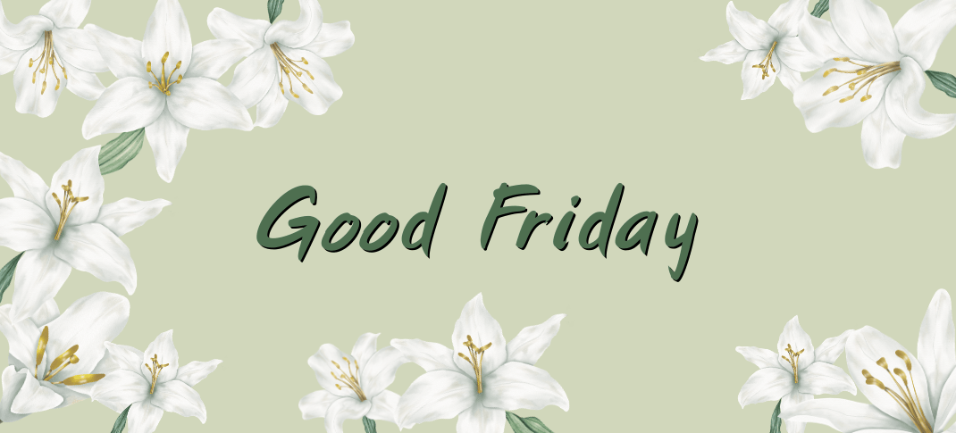 BRA Offices Closed for Good Friday