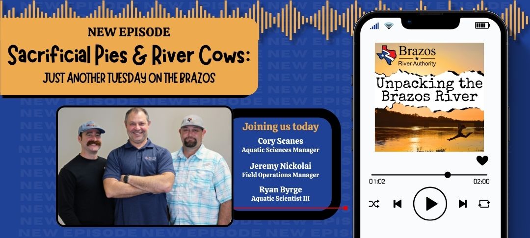 Sacrificial Pies and River Cows: Just another Tuesday on the Brazos
